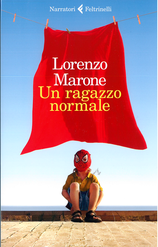Un Ragazzo Normale Lorenzo Marone